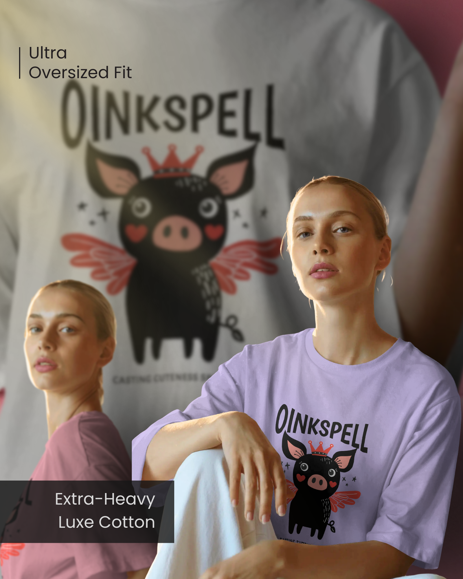 Two women wearing Qurrito’s Oinkspell Quirky Oversized T-Shirt in pastel shades, made from extra-heavy luxe cotton. The cartoon pig graphic adds playful, happy energy, making it perfect for women’s oversized streetwear or cheerful everyday outfits.